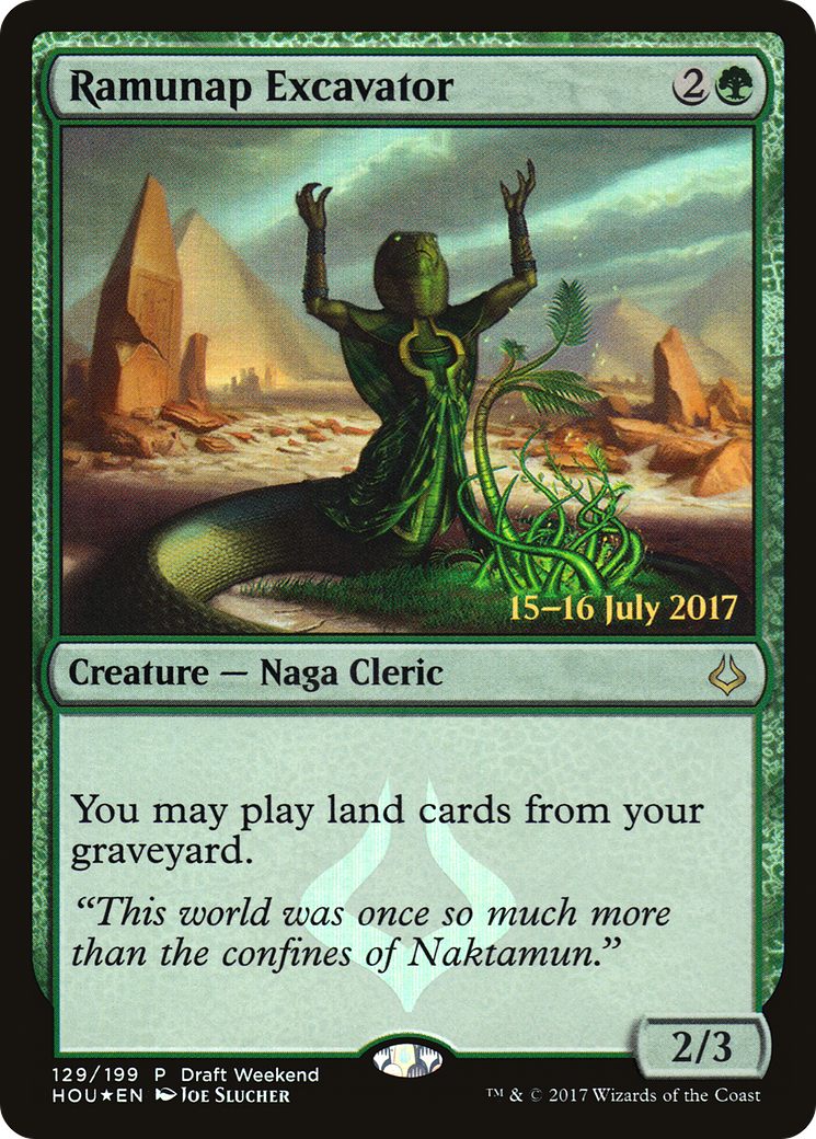 {R} Ramunap Excavator (Draft Weekend) [Hour of Devastation Promos][PA HOU 129]