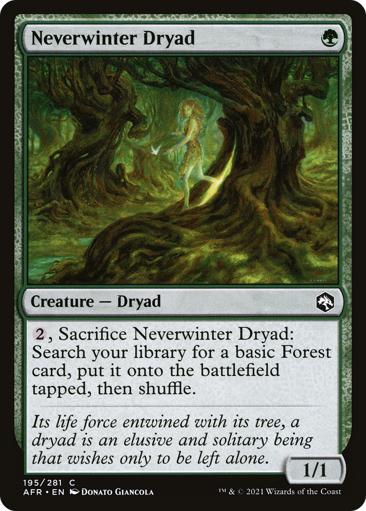 {C} Neverwinter Dryad [Dungeons & Dragons: Adventures in the Forgotten Realms][AFR 195]