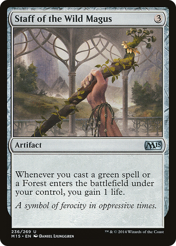 {C} Staff of the Wild Magus [Magic 2015][M15 236]