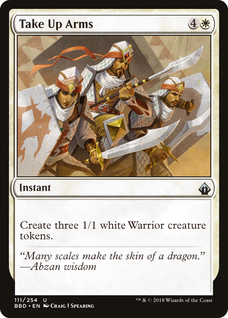 {C} Take Up Arms [Battlebond][BBD 111]