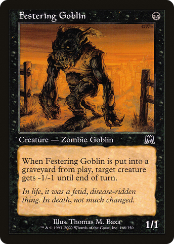 {C} Festering Goblin [Onslaught][ONS 148]