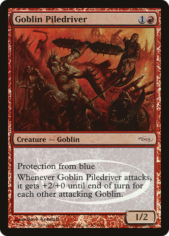 {R} Goblin Piledriver [Judge Gift Cards 2008][PA J08 004]