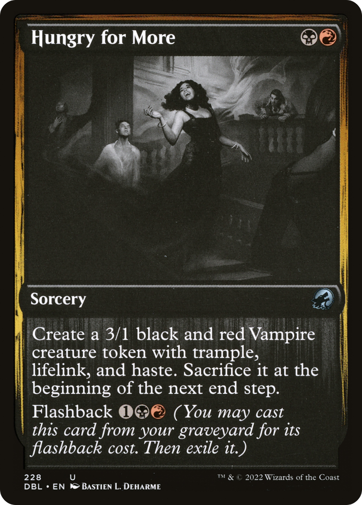 {C} Hungry for More [Innistrad: Double Feature][DBL 228]
