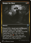 {C} Hungry for More [Innistrad: Double Feature][DBL 228]