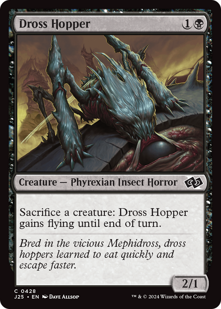 {C} Dross Hopper [Foundations Jumpstart][J25 428]