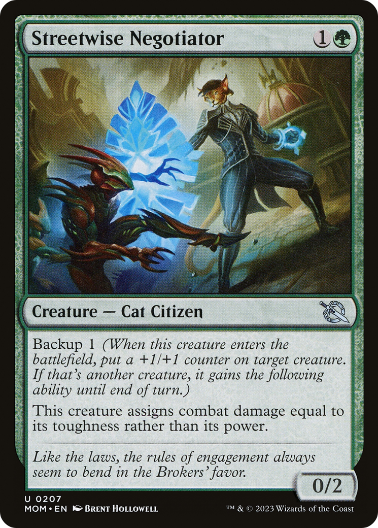 {C} Streetwise Negotiator [March of the Machine][MOM 207]