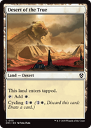 {C} Desert of the True [Aetherdrift Commander][DRC 151]