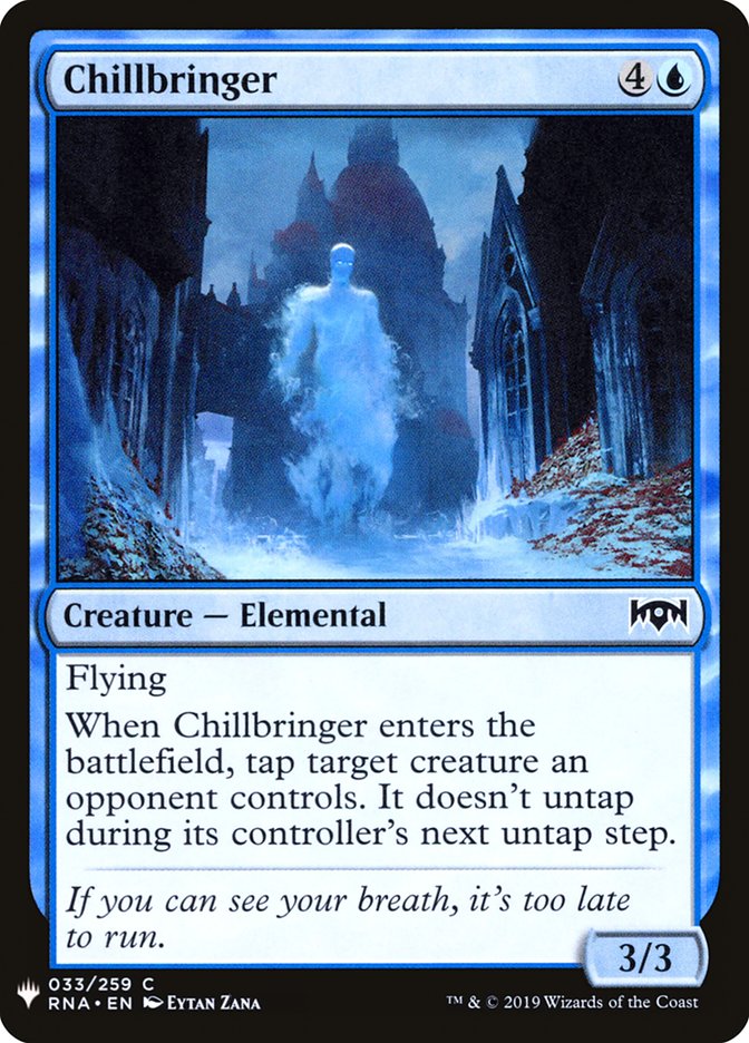 {C} Chillbringer [Mystery Booster][MB1 RNA 033]