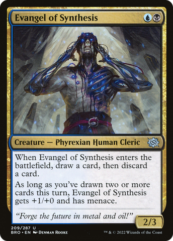 {C} Evangel of Synthesis [The Brothers' War][BRO 209]