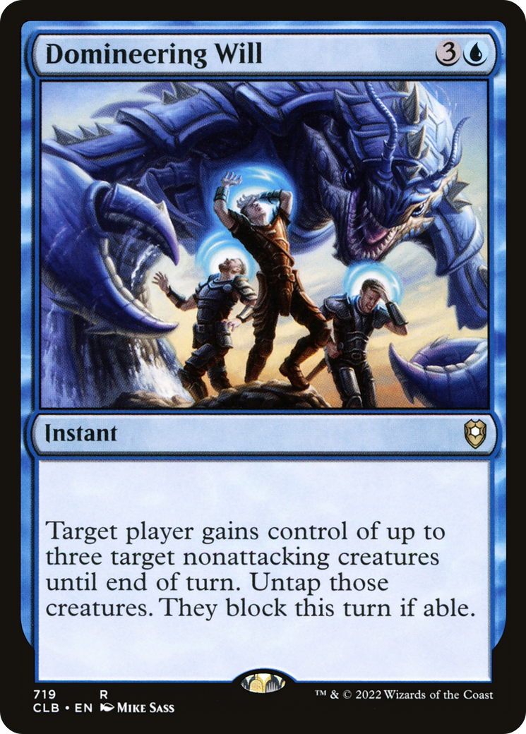{R} Domineering Will [Commander Legends: Battle for Baldur's Gate][CLB 719]