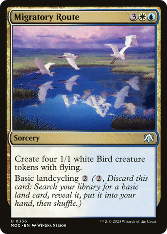 {C} Migratory Route [March of the Machine Commander][MOC 336]