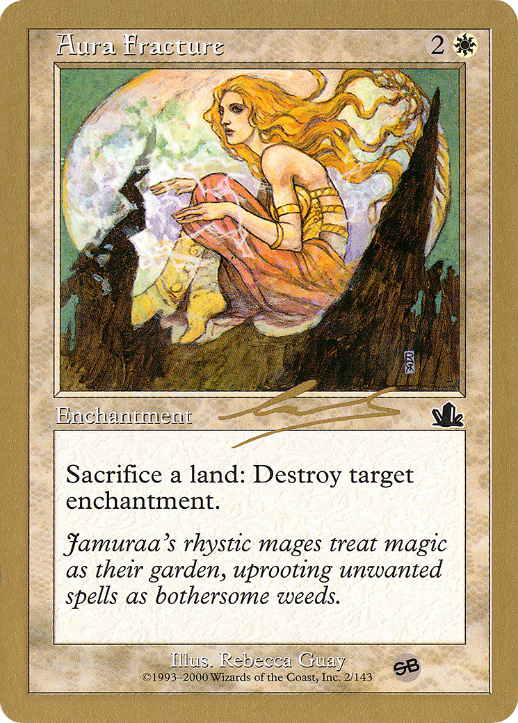 {C} Aura Fracture (Nicolas Labarre) (SB) [World Championship Decks 2000][GB WC00 NL2SBB]