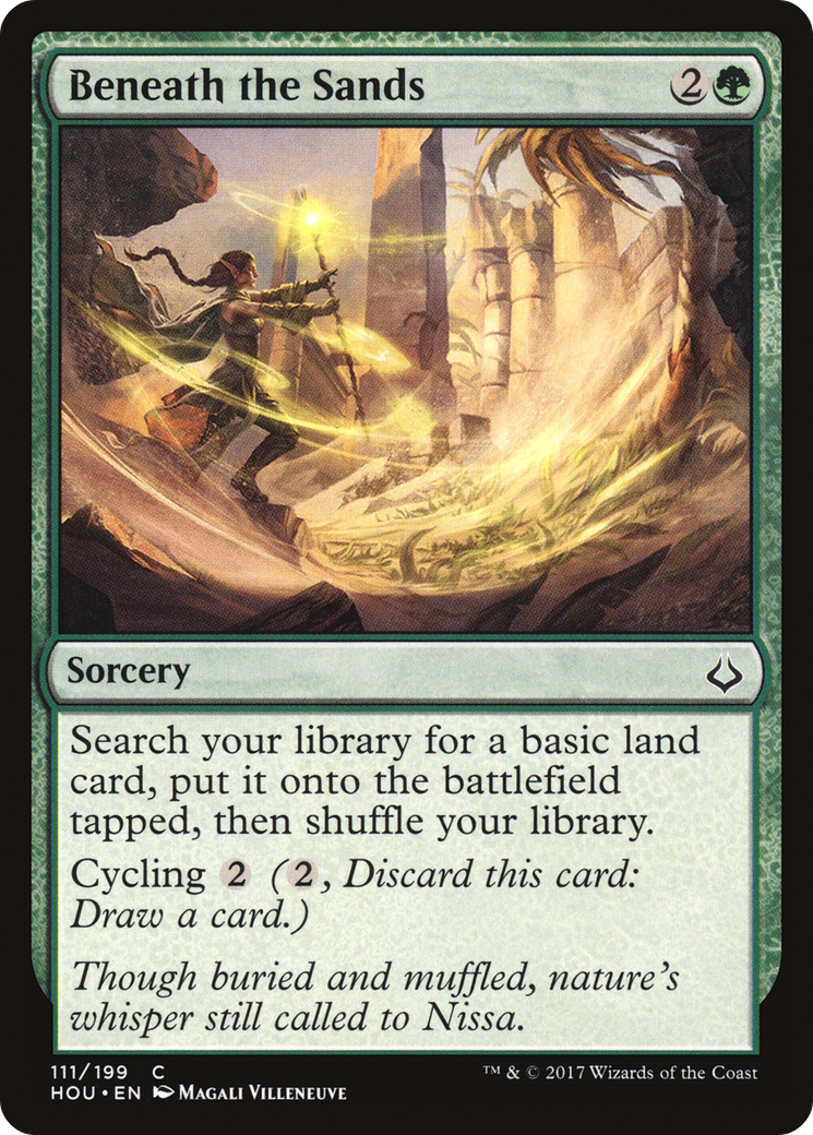 {C} Beneath the Sands [Hour of Devastation][HOU 111]