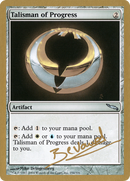 {C} Talisman of Progress (Manuel Bevand) [World Championship Decks 2004][GB WC04 MB256]