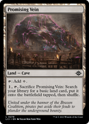 {@C} Promising Vein [The Lost Caverns of Ixalan][LCI 279]