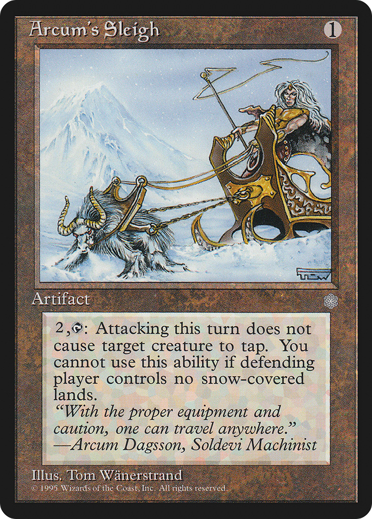 {C} Arcum's Sleigh [Ice Age][ICE 309]