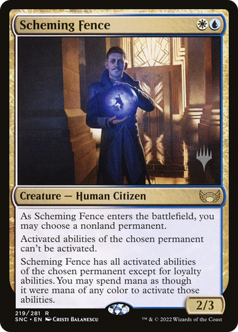 {R} Scheming Fence (Promo Pack) [Streets of New Capenna Promos][PP SNC 219]