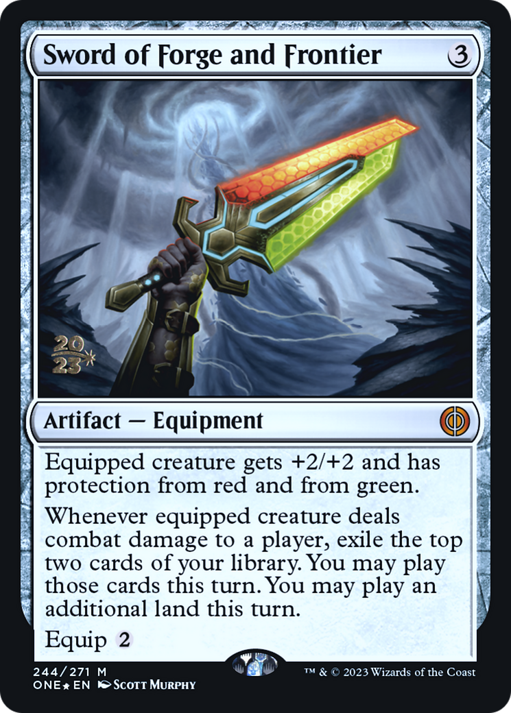 {R} Sword of Forge and Frontier [Phyrexia: All Will Be One Prerelease Promos][PR ONE 244]