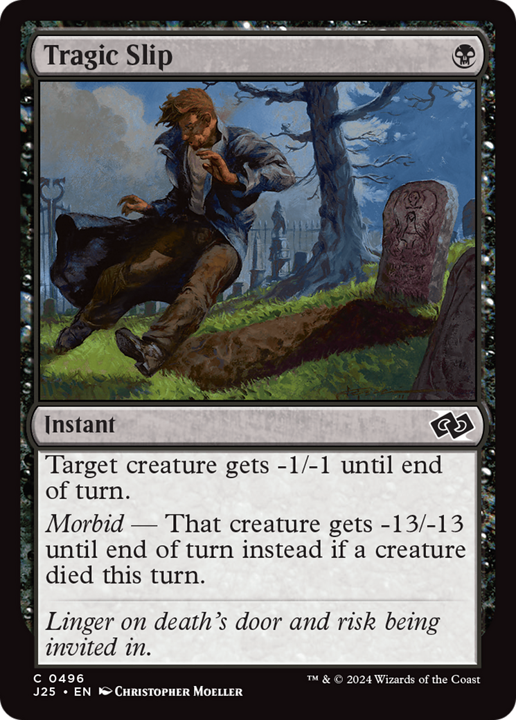 {C} Tragic Slip [Foundations Jumpstart][J25 496]
