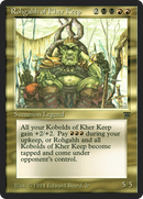 {R} Rohgahh of Kher Keep [Legends][LEG 255]