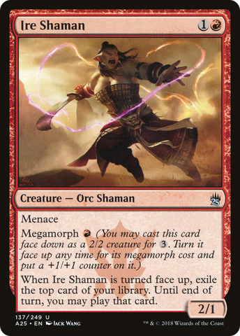 {C} Ire Shaman [Masters 25][A25 137]