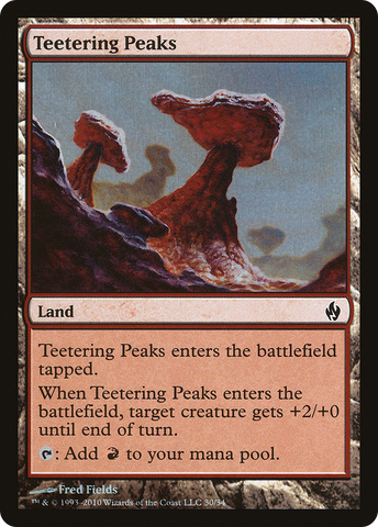 {C} Teetering Peaks [Premium Deck Series: Fire and Lightning][PD2 030]