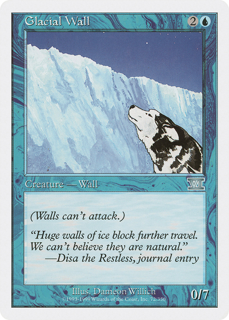 {C} Glacial Wall [Classic Sixth Edition][6ED 072]