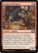 {C} Scrapyard Mongrel [Magic 2015][M15 160]