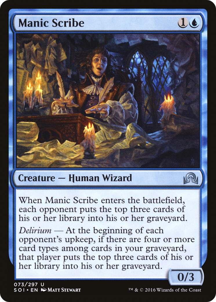 {C} Manic Scribe [Shadows over Innistrad][SOI 073]