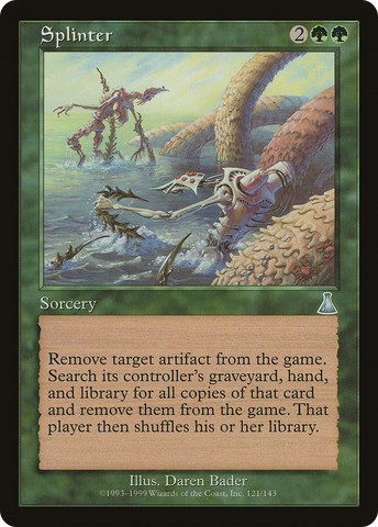 {C} Splinter [Urza's Destiny][UDS 121]
