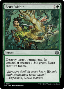 {C} Beast Within [The Lost Caverns of Ixalan Commander][LCC 233]