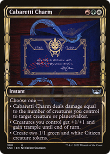 {C} Cabaretti Charm (Showcase Golden Age) [Streets of New Capenna][SNC 300]