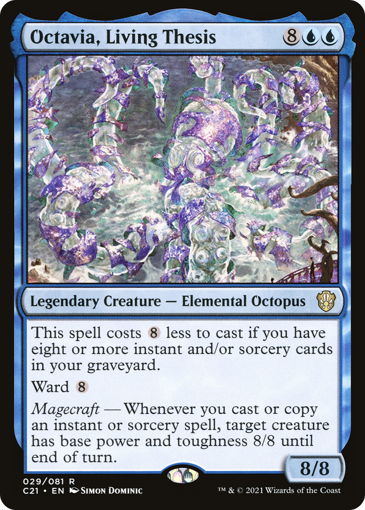 {R} Octavia, Living Thesis [Commander 2021][C21 029]