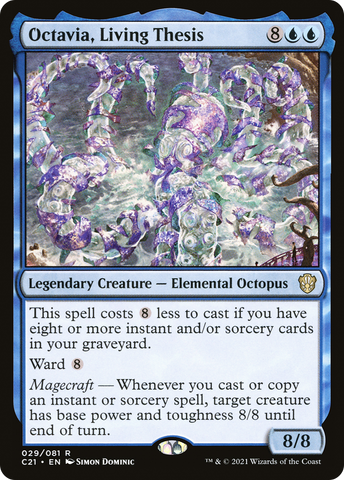 {R} Octavia, Living Thesis [Commander 2021][C21 029]
