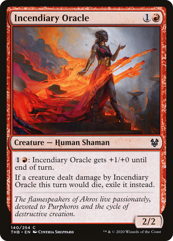 {C} Incendiary Oracle [Theros Beyond Death][THB 140]
