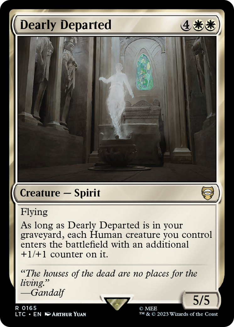 {R} Dearly Departed [The Lord of the Rings: Tales of Middle-Earth Commander][LTC 165]