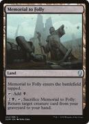{C} Memorial to Folly [Dominaria][DOM 242]