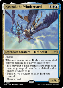 {@R} Kastral, the Windcrested [Bloomburrow][BLB 221]