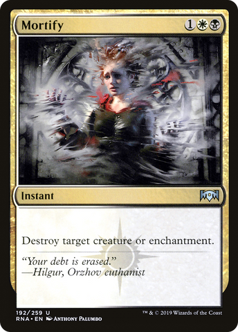 {C} Mortify [Ravnica Allegiance][RNA 192]