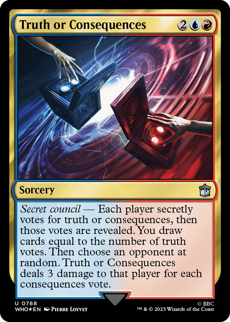 {C} Truth or Consequences (Surge Foil) [Doctor Who][WHO 768]