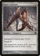 {C} Ogre's Cleaver [Rise of the Eldrazi][ROE 220]