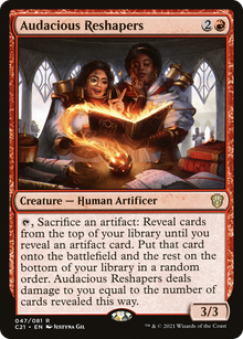 {R} Audacious Reshapers [Commander 2021][C21 047]