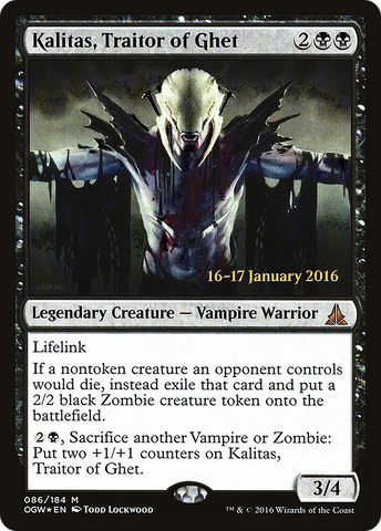 {R} Kalitas, Traitor of Ghet [Oath of the Gatewatch Prerelease Promos][PR OGW 086]