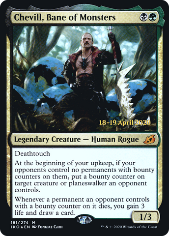 {R} Chevill, Bane of Monsters [Ikoria: Lair of Behemoths Prerelease Promos][PR IKO 181]