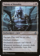 {C} Visions of Brutality [Oath of the Gatewatch][OGW 081]
