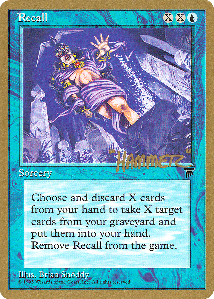 {C} Recall (Shawn "Hammer" Regnier) [Pro Tour Collector Set][GB PTC SHR24]