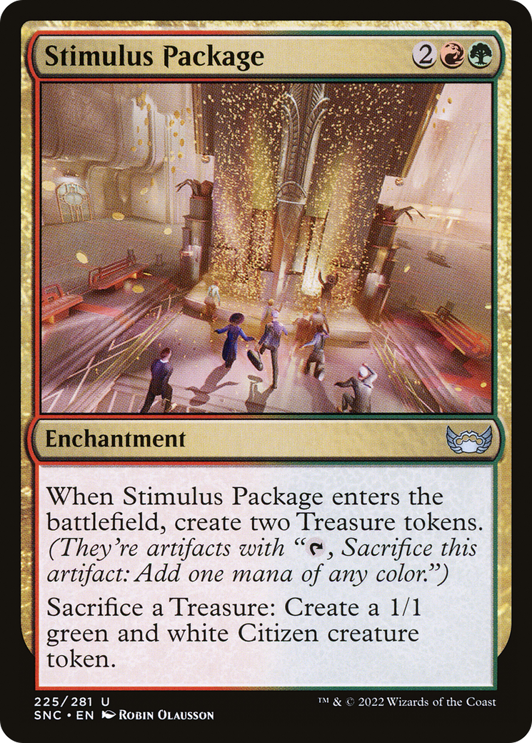 {C} Stimulus Package [Streets of New Capenna][SNC 225]
