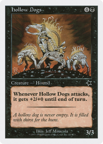 {C} Hollow Dogs [Starter 1999][S99 081]