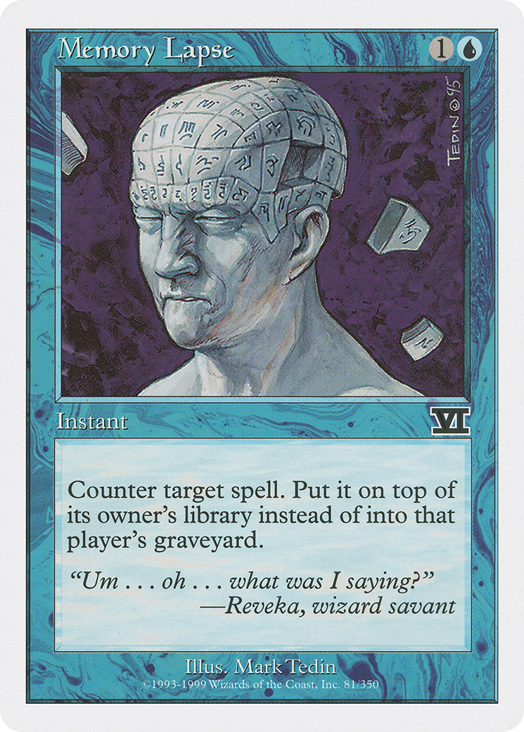 {C} Memory Lapse [Classic Sixth Edition][6ED 081]