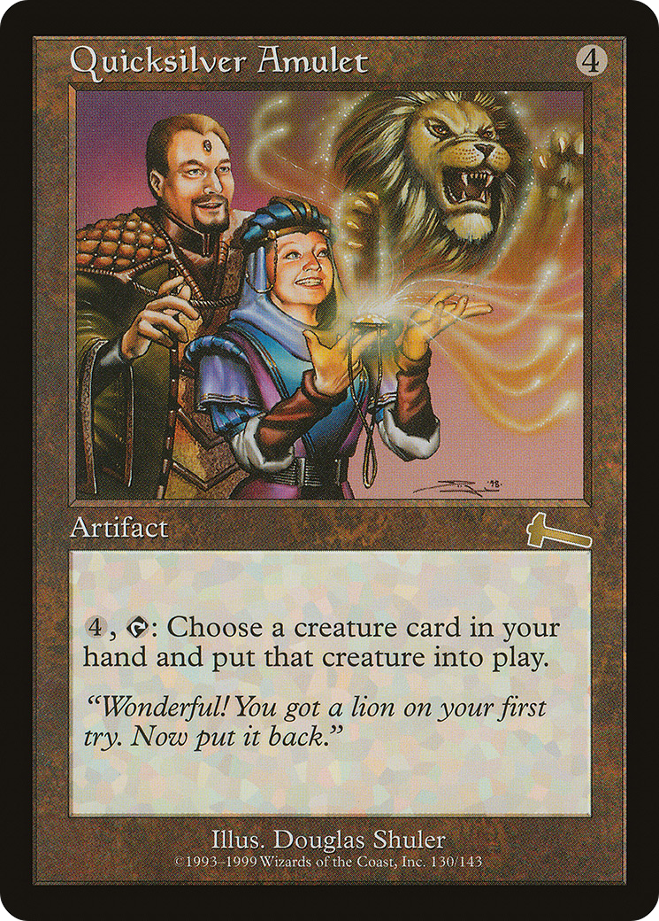 {R} Quicksilver Amulet [Urza's Legacy][ULG 130]